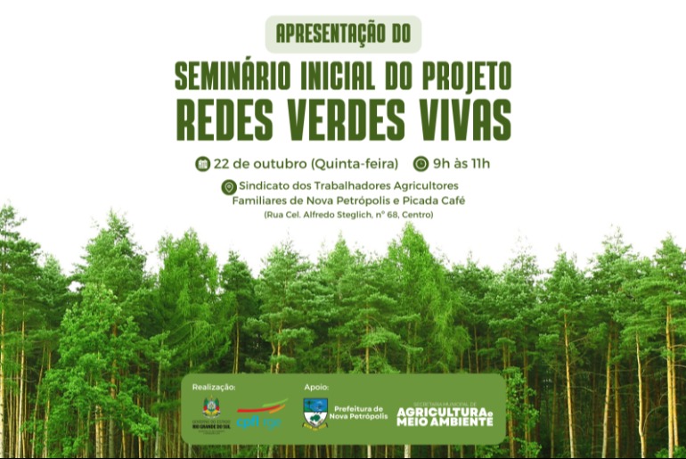 Nova Petrópolis recebe apresentação do Seminário Inicial do Projeto Redes Verdes Vivas